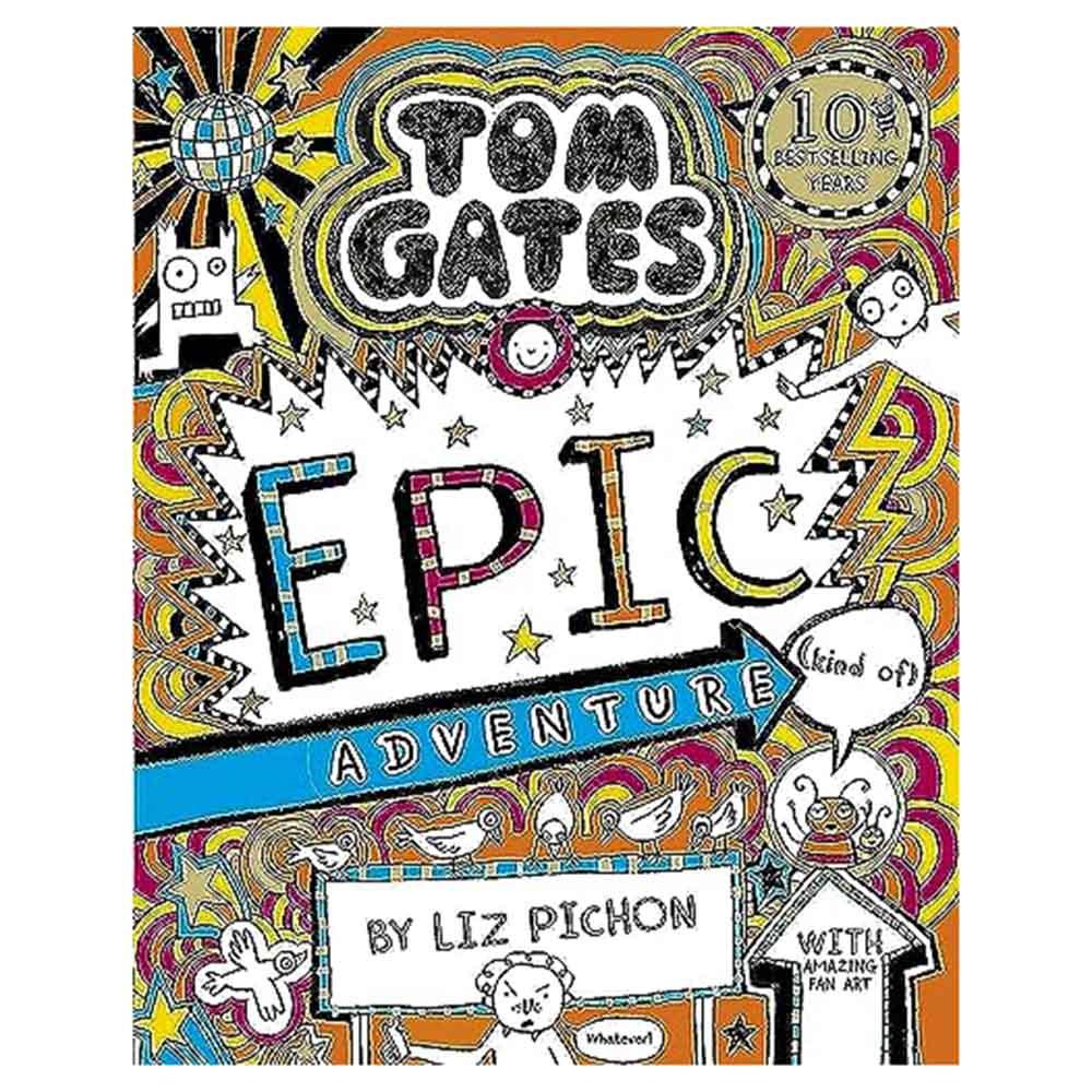 Tom Gates 13: Epic Adventure (Kind Of)