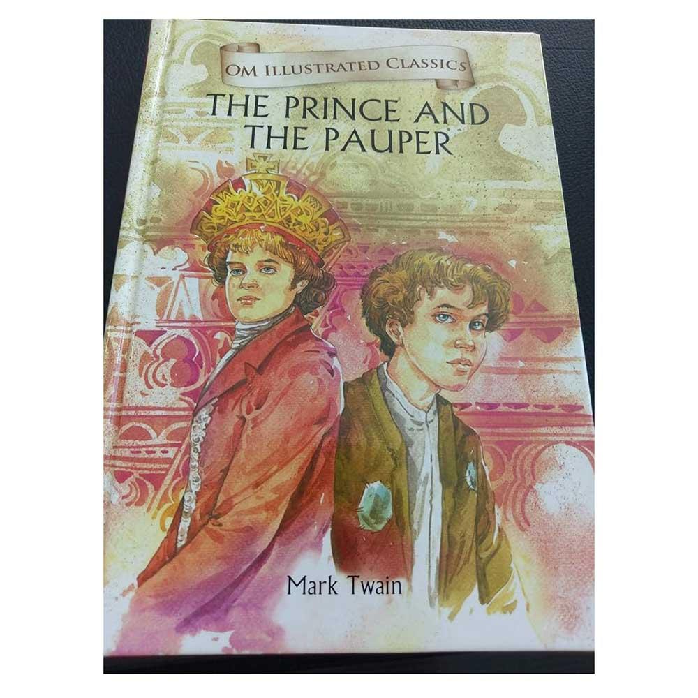 Om Illustrated Classics: Prince And The Pauper