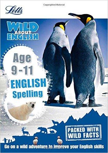 Study Guide Wild About English - Spelling (9-11 Years)